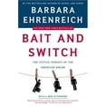 thumbnail image 1 of Pre-Owned Bait And Switch: The (Futile) Pursuit of the American Dream (Paperback) 0739465538 9780739465530, 1 of 1