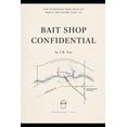 thumbnail image 1 of Bait Shop Confidential, (Paperback), 1 of 1