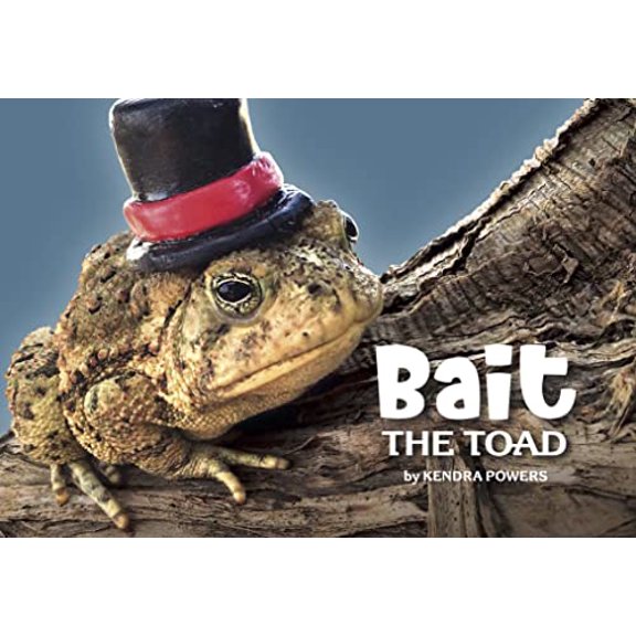 Pre-Owned Bait the Toad (Hardcover) 1733547452 9781733547451