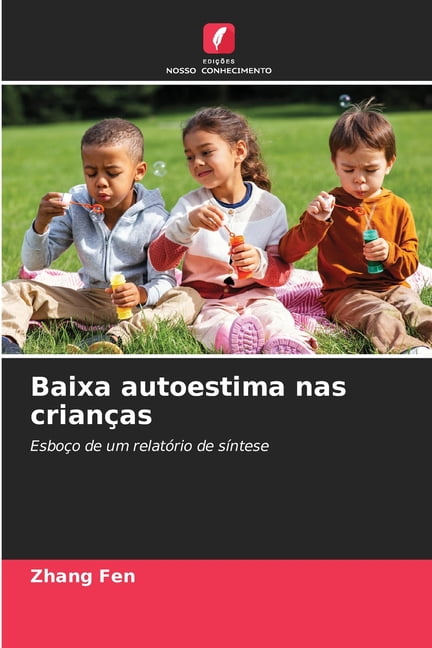 Baixa autoestima nas crianças, (Paperback)