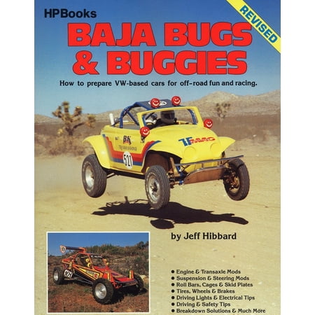 Baja Bugs & Buggies : How to Prepare Vw-Based Cars for Off-Road Fun and Racing (Paperback)