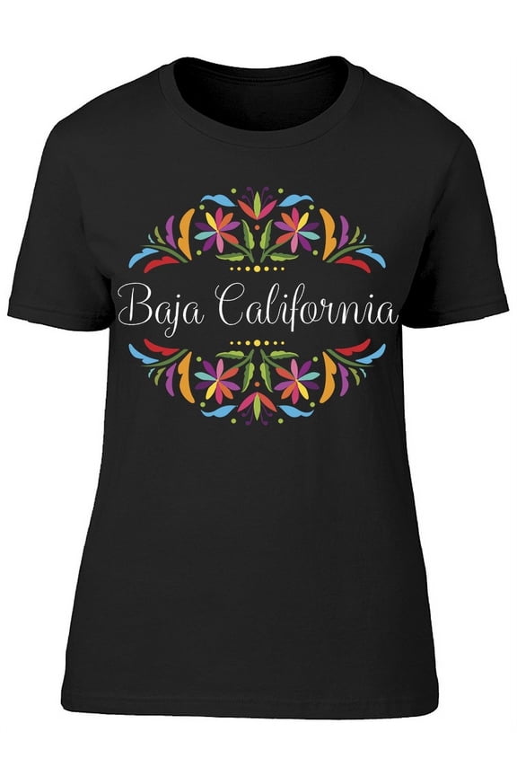 Baja California State M�xico T-Shirt Women -Image by Shutterstock, Female Small