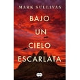 thumbnail image 1 of Pre-Owned Bajo Un Cielo Escarlata / Beneath a Scarlet Sky (Paperback) 1644730014 9781644730010, 1 of 1