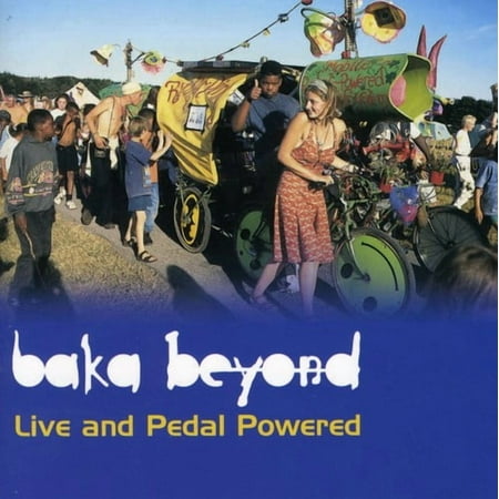 Baka Beyond - Live and Pedal Powered - World / Reggae - CD