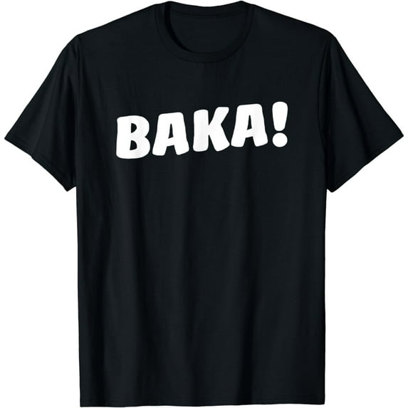 Baka Japanese Romaji T-Shirt for Anime Lovers & Otaku