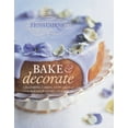 thumbnail image 1 of Pre-Owned Bake & Decorate: Charming Cakes, Cupcakes & Cookies for Every Occasion (Hardcover) 1605292044 9781605292045, 1 of 1