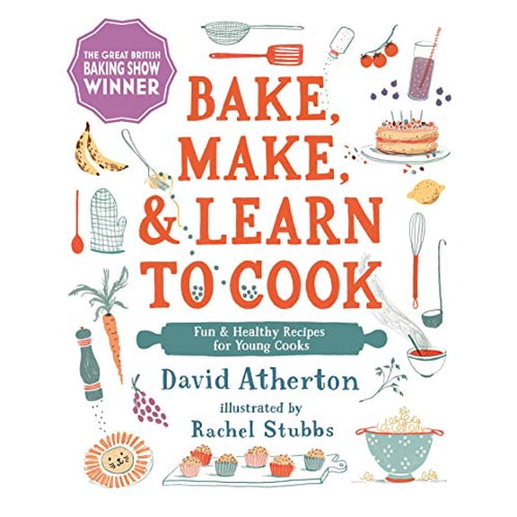 Pre-Owned Bake, Make, and Learn to Cook: Fun and Healthy Recipes for Young Cooks (Hardcover) 1536219363 9781536219364