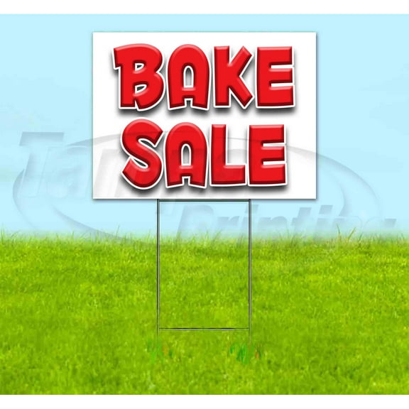 Bake Sale (18" x 24") Yard Sign, Includes Metal Step Stake