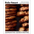 thumbnail image 1 of Pre-Owned Bake Smart: Sweets and Secrets from My Oven to Yours (Hardcover) 0358715148 9780358715146, 1 of 1