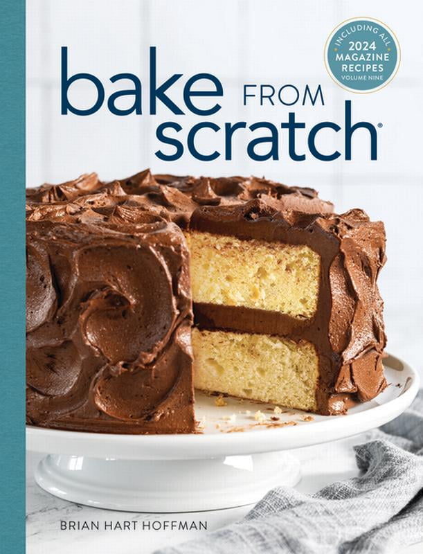 Bake from Scratch Bake from Scratch (Vol 9): Artisan Recipes for the Home Baker, Book 9, (Hardcover)