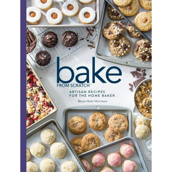 Bake from Scratch (Vol 3) : Artisan Recipes for the Home Baker