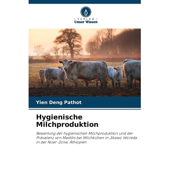 Hygienische Milchproduktion, (Paperback)