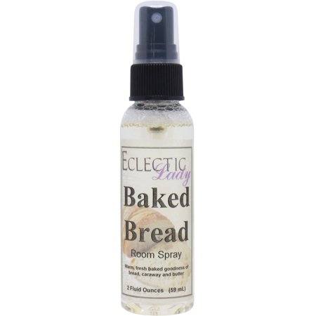 Baked Bread Room Spray by Eclectic Lady, 2 Ounces, Fragrant Aromatic Room Mist For Home, Room, Office