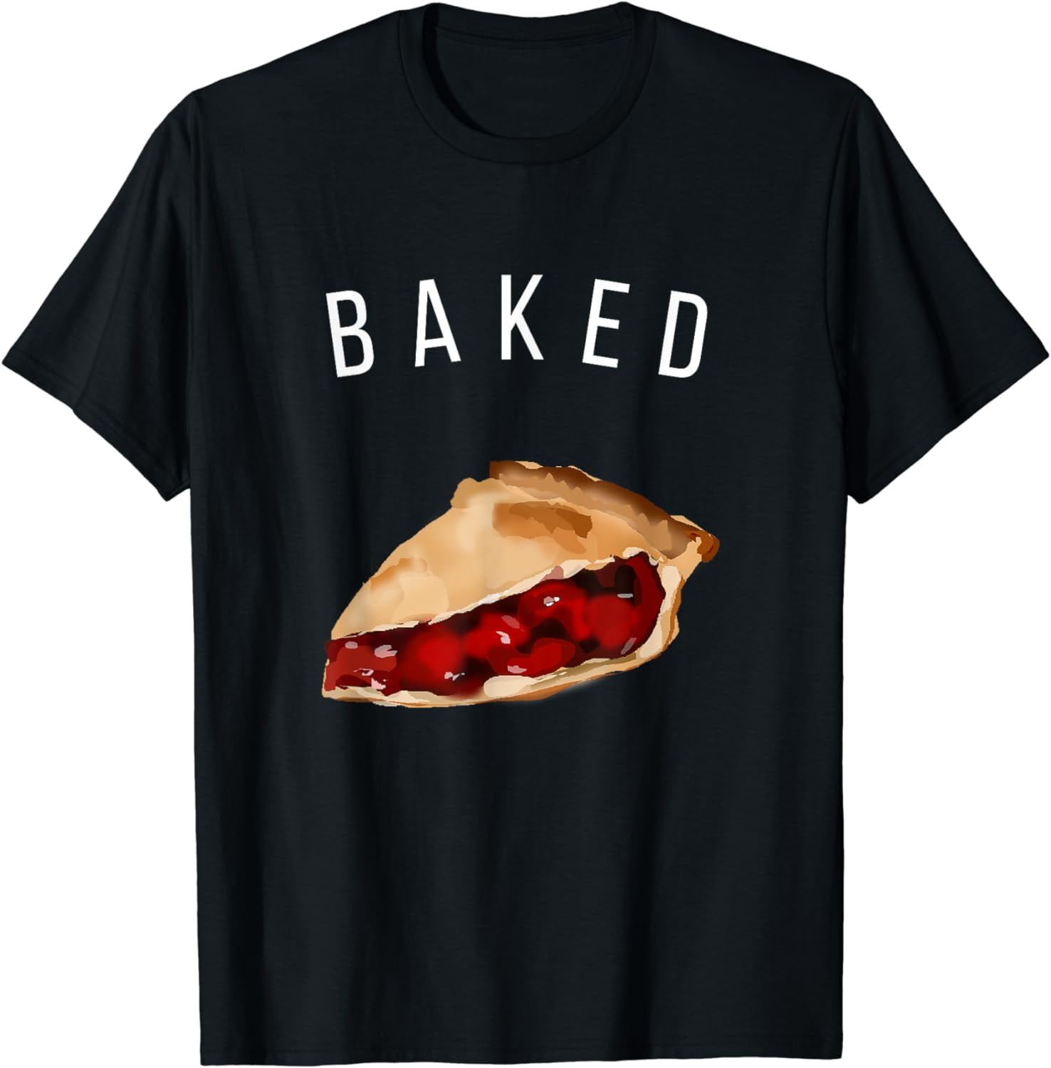 Baked Like Cherry Pie Apple Funny Girls Meme T Shirt Baked Like Cherry Pie Apple Funny Girls Meme T Shirt