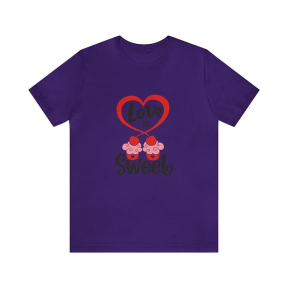 Baked Streetwear Unisex Jersey Short Sleeve Tee Love Is So Sweet