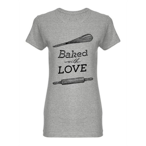 Baked With Love Design Shaped T-Shirt Women -Image by Shutterstock, Female x-Large