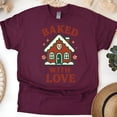 thumbnail image 1 of Baked With Love Shirt | Gingerbread House Graphic Tee | Unisex Casual T-Shirt, Maroon, Size M, 1 of 6