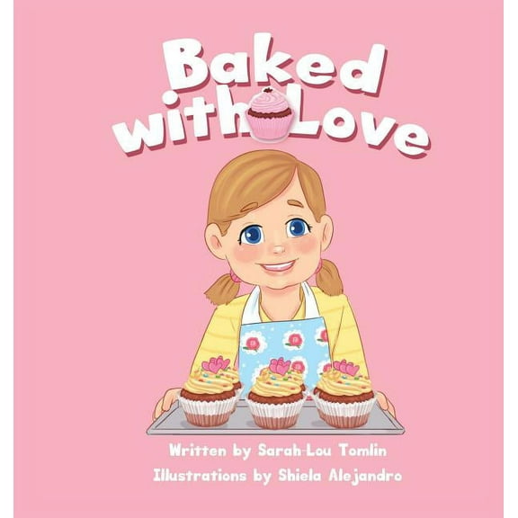 Baked with Love, (Hardcover)
