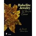 thumbnail image 1 of Bakelite Jewelry: The Art of the Carver (Hardcover), 1 of 4