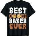 thumbnail image 1 of Baker Cookie Pastry Chef Cook Culinary Bakery Owner T-Shirt, 1 of 4