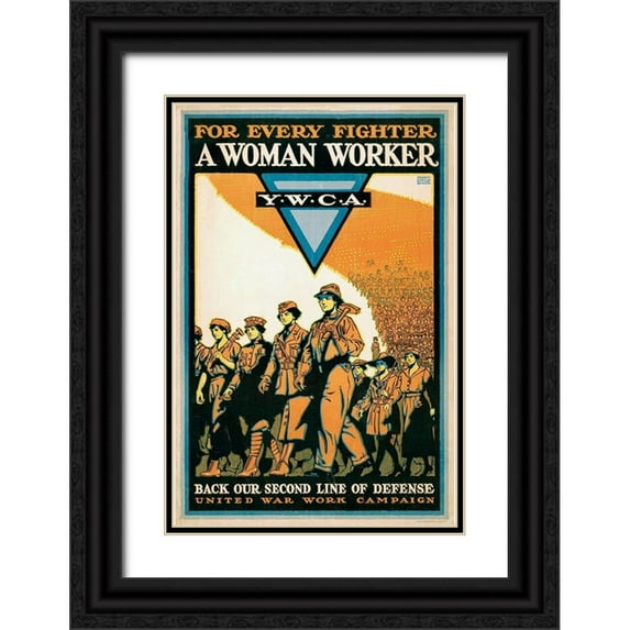 Baker, Ernest Hamlin 23x32 Black Ornate Wood Framed with Double Matting Museum Art Print Titled - For Every Fighter a Woman Worker - Y.W.C.A., 1918