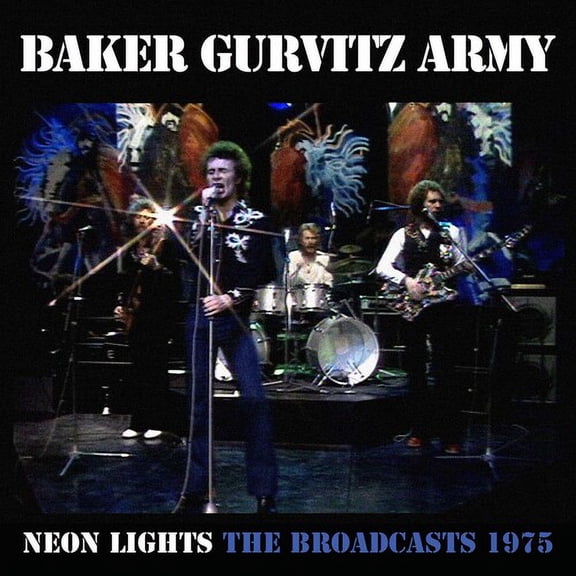 Baker Gurvitz Army - Neon Lights: The Broadcasts 1975 - Music & Performance - CD