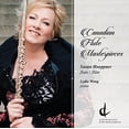 thumbnail image 1 of Baker / Kulesha / Hoeppner / Wong / Johnston - Canadian Flute Masterpieces - Music & Performance - CD, 1 of 1