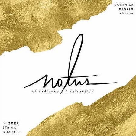 Baker / Notus / Zora String Quartet - Radiance & Refraction - Music & Performance - CD