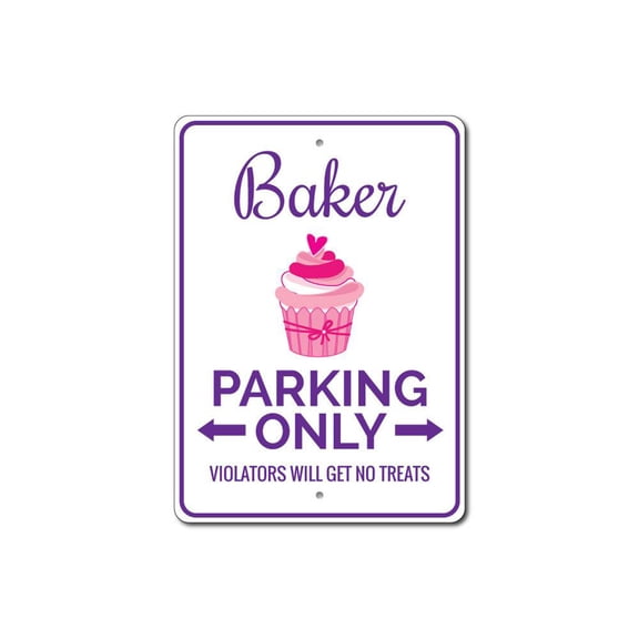 Baker Parking Sign, Baker Baker Sign, Baker Kitchen Decor, Cupcake Sign, Cupcake Decor, Cupcake Aluminum Sign - 4x18 inches