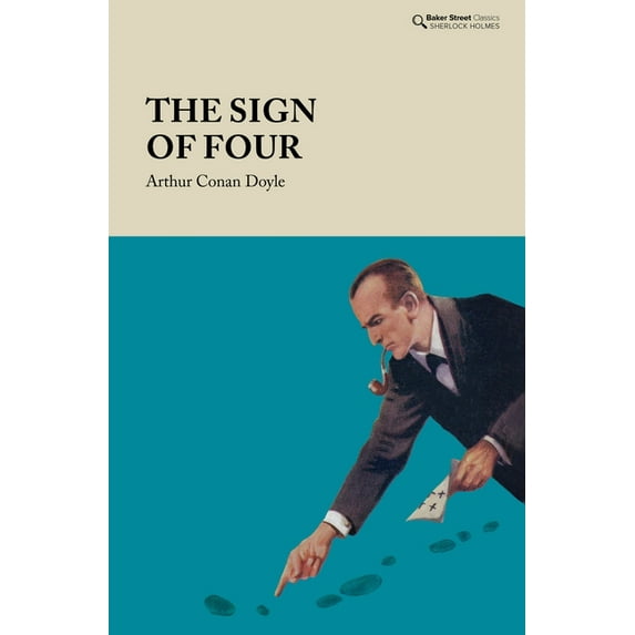 Baker Street Classics: The Sign of Four (Hardcover)
