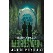 Baker Street Wizard Baker Street Wizard 4, Book 4, Paperback
