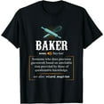 thumbnail image 1 of Baker T Shirts Definition I Funny Baking Tshirts T-Shirt, 1 of 4