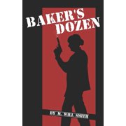 Baker's Dozen, (Paperback)