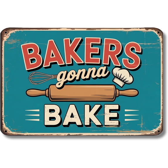 Bakers Gonna Bake Metal Poster by DC | Vintage Tin Sign Wall Art for Indoor Use | 12x8" Rust-Free Aluminum Decor for Kitchen | UV Protected & Weatherproof Print | Made in USA