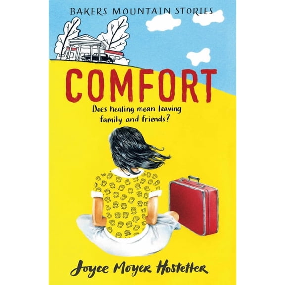Bakers Mountain Stories Comfort, (Paperback)