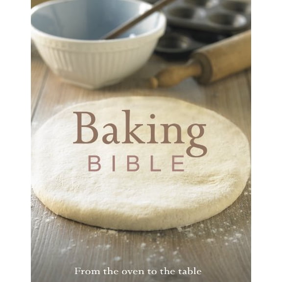 Pre-Owned Baking Bible (Love Food) (Hardcover) 1407567470 9781407567471