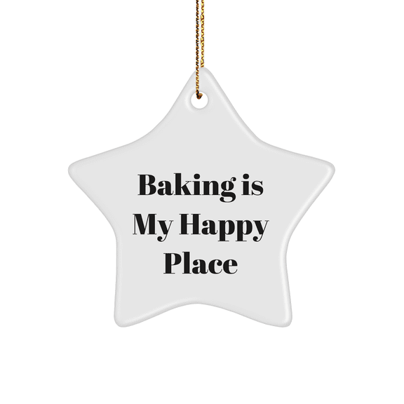 Baking Delights Gifts from Friends for Baking Lovers, Star Ornament Inspiration, 'Baking Is My Happy Place' Quote, Christmas Unique Gifts