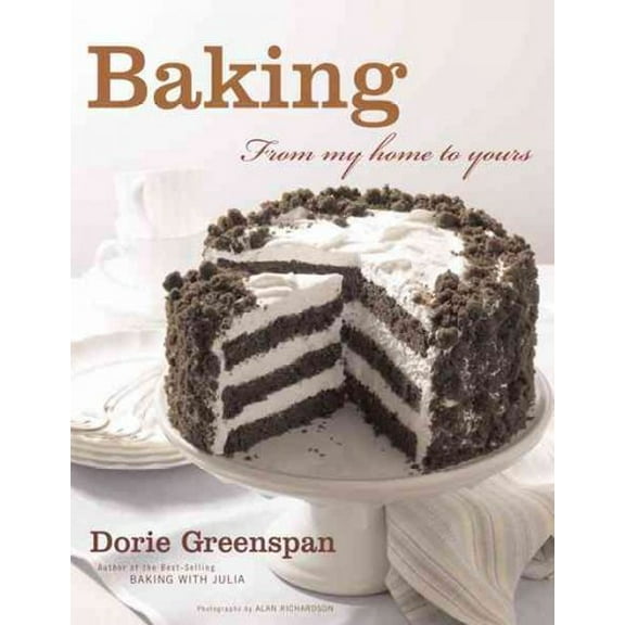 Pre-Owned Baking: From My Home to Yours (Hardcover) 0618443363 9780618443369