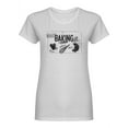 thumbnail image 1 of Baking Is Love Shaped T-Shirt Women -Image by Shutterstock, Female Small, 1 of 2