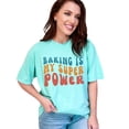 thumbnail image 1 of Baking Is My Super Power, Pastry Chef, Baker or Baking Lover Quote, Groovy Retro Wavy Text, Chalky Mint Comfort Colors T-Shirt, 3XL, 1 of 1