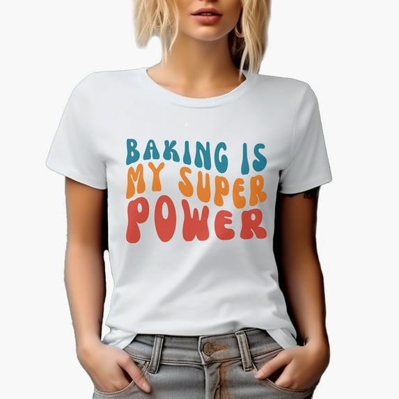 Baking Is My Super Power, Pastry Chef, Baker or Baking Lover Quote, Groovy Retro Wavy Text Merch Gift, White T-Shirt, 3XL