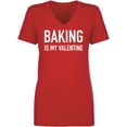 thumbnail image 1 of Baking Is My Valentine Womens V-Neck Tee, 1 of 2