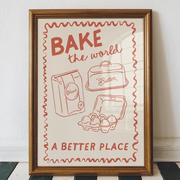 Baking Kitchen Wall Art Retro Kitchen Print Bake The World A Better Place Gift For Baker Bakery Poster Baking Quote Funny Kitchen Art