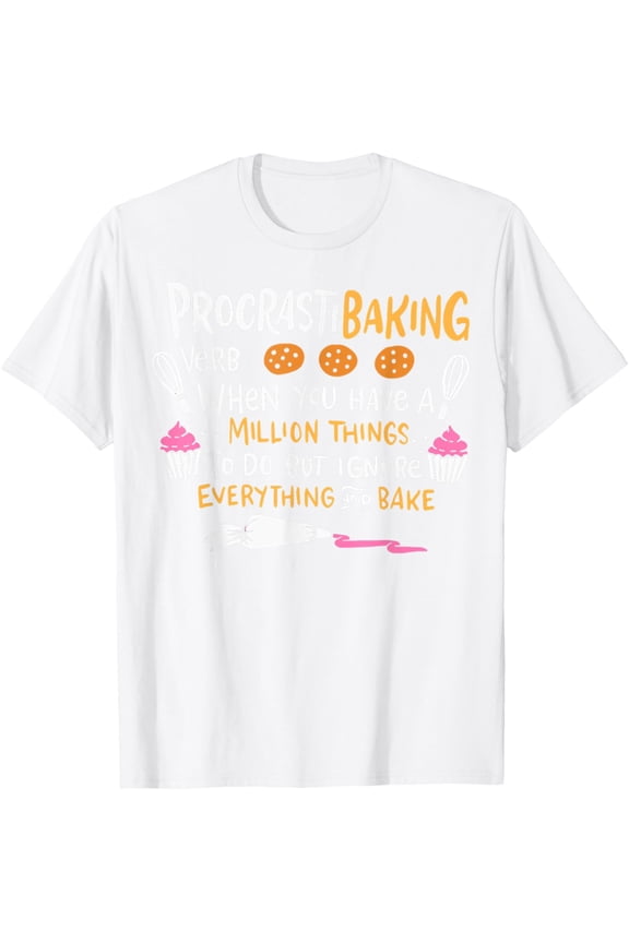 Baking Lover ProcrastiBaking Cake Decorator Baker T-ShirtMen's and women's pure cotton short-sleeved shirts
