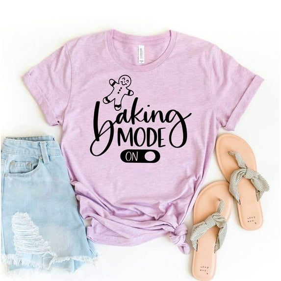 Baking Mode On T-shirt Weekend Shirt Cooking Lover Top Women's Brunch Tshirt Mom Life Tee Chef Gift Baker Shirts