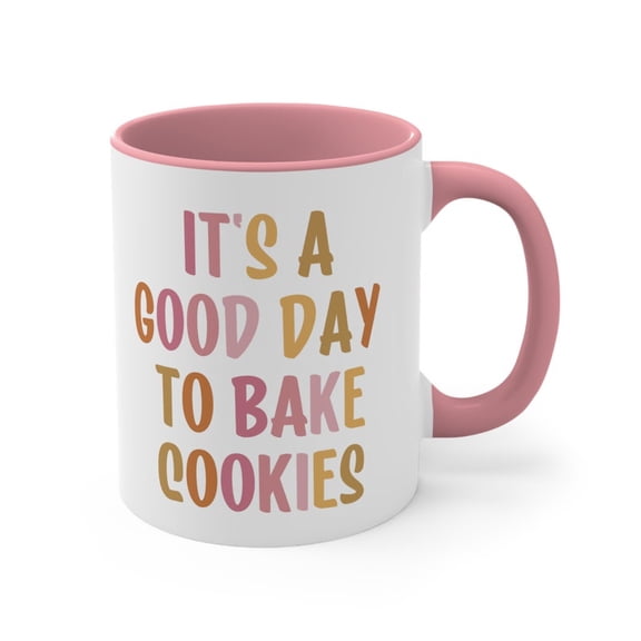 Baking Mug Baker Gift, It's A Good Day To Make C1OOKIES Mug, Cookie Lady Baking Mom Gift, Funny Gift Pastry Chef, Foodie Gift, Cookie Lover