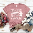 thumbnail image 1 of Baking Spirits Bright T-shirt Eating Shirts Celebration Shirt Holiday Tshirt Family Gift Cookie Top Women's Christmas Tee, 1 of 3