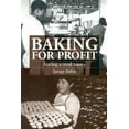 thumbnail image 1 of Pre-Owned Baking for Profit: Starting a Small Bakery (Paperback) 1853394076 9781853394072, 1 of 1