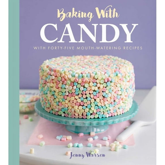 Baking with Candy (Hardcover)