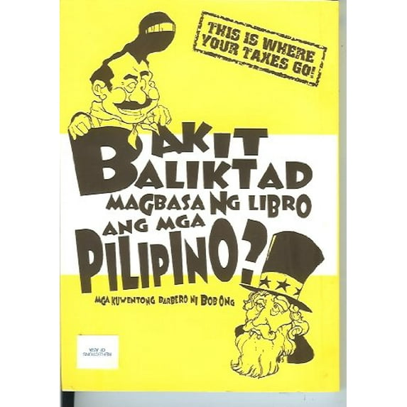 Pre-Owned Bakit Baliktad Magbasa Ng Libro Ang Mga Pilipino? (mga kuwentong barbero ni bob ong) (Paperback) 9719257407 9789719257400